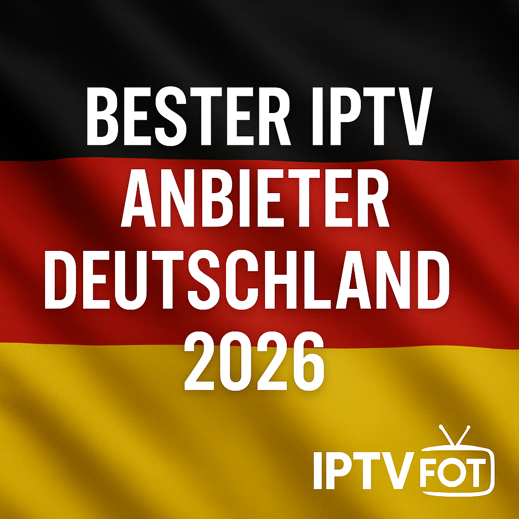IPTV Anbieter